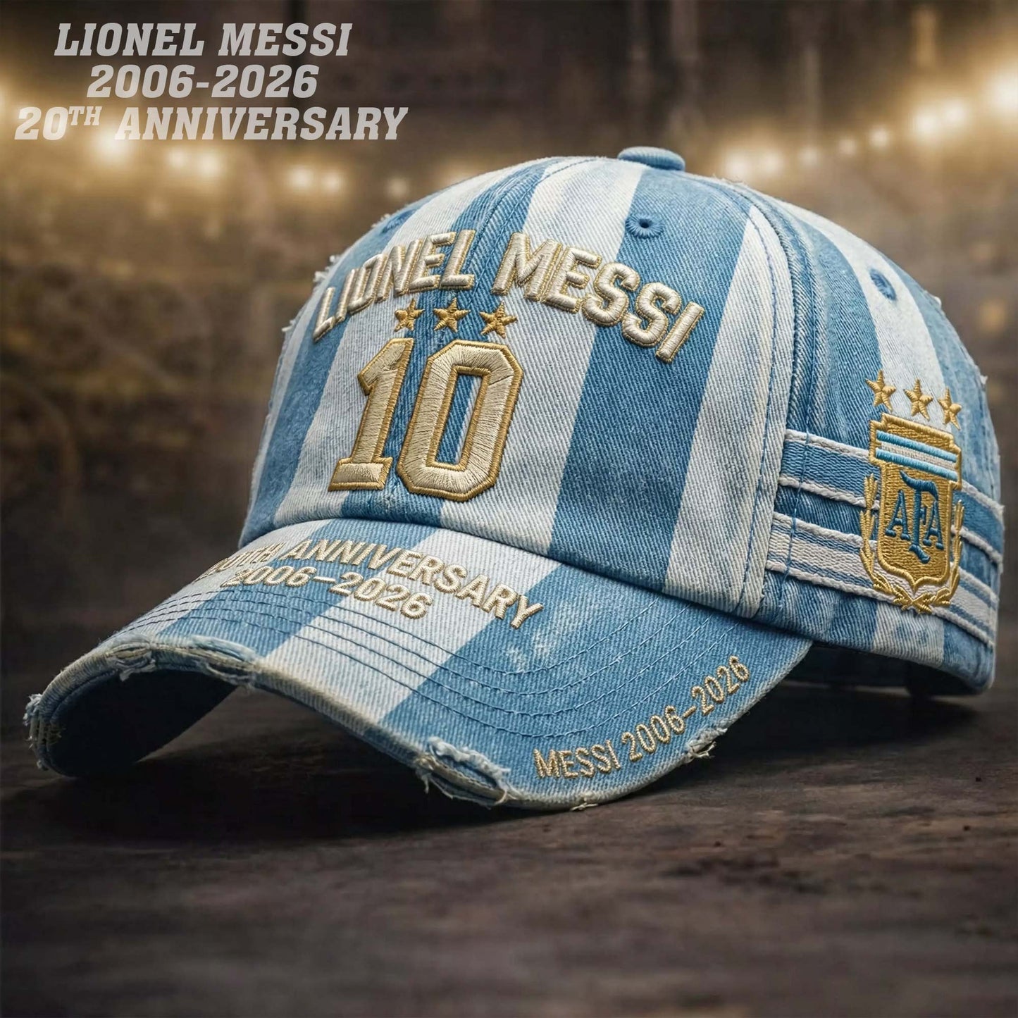 Lionel Messi #10 20Th Anniversary 2006 2026 Hat Argentina 3 Star World Cup Champions Merch