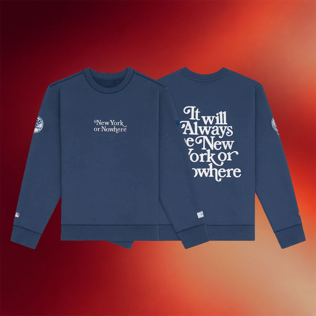 New York Or Nowhere Merch NYON X Yankees Motto Crewneck Sweatshirt Gifts For Baseball Fans