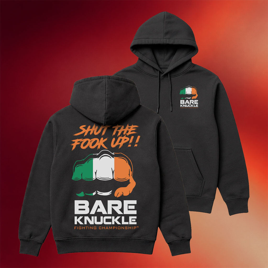 Bare Knuckle Merch 2026 Shut The Fook Up Hoodie Irish Flag Hoodie Gifts Ideas For Brothers