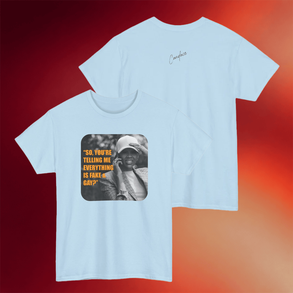 Candace Owens Merch Fake And Gay T-Shirt Candace Owens Shirt Gift Ideas For Friends