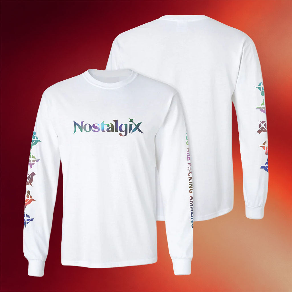 KT8 Merch 2026 Nostalgix You Are Fcking Amazing Long Sleeve Shirt Nostalgix Merch White