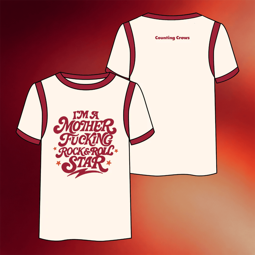 Counting Crows Merch 2026 I'm A Mother Fcking Rock And Roll Star T-Shirt Gifts For Band Fans