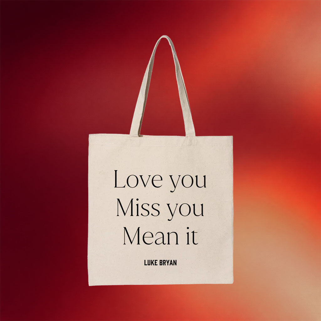 Luke Bryan Merch 2026 Love You Miss You Mean It Tote Bag Birthday Gift For Mom