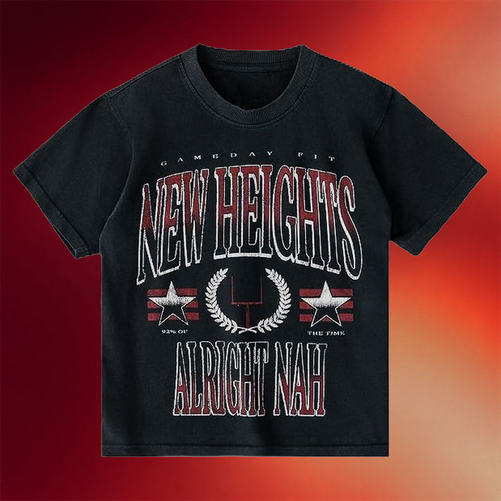 New Heights Merch 2026 New Heights Gameday Graphic T-Shirt Gifts For Podcast Fans