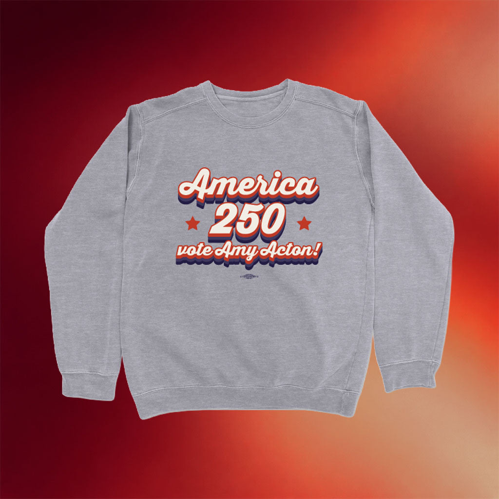 Dr Amy Acton For Governor Merch America 250 Crewneck Vote Amy Acton Sweatshirt 4th Of July Gift - Mouldking