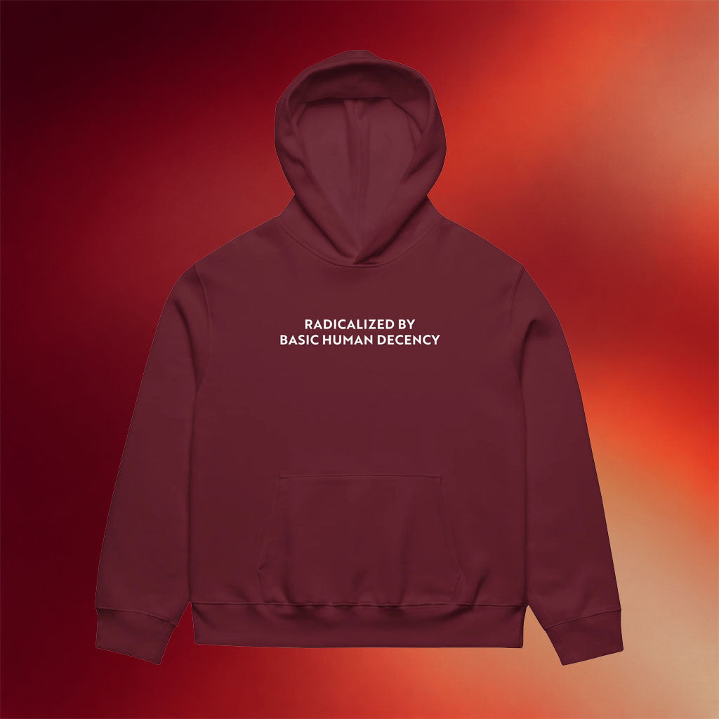 Sharon McMahon Merch Radicalized By Human Decency Hoodie Gift Ideas For Husband - Mouldking