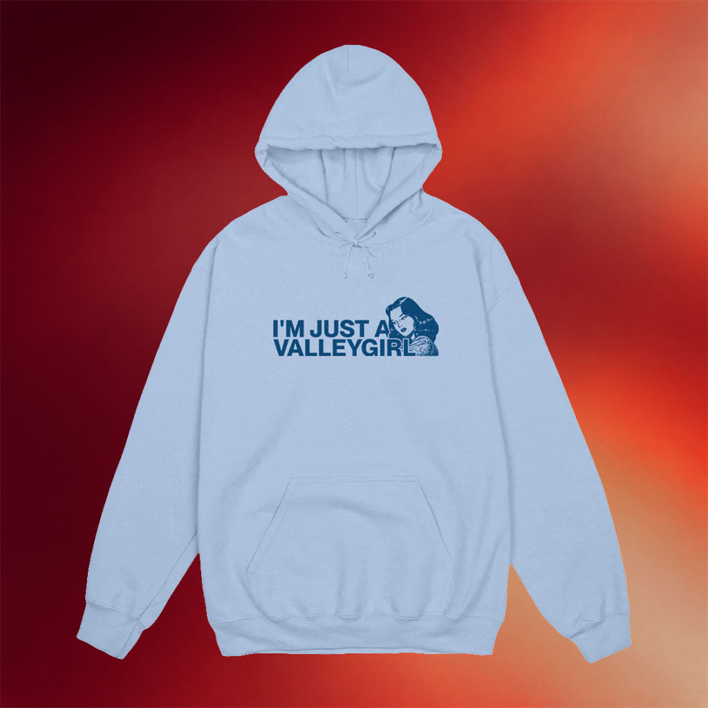 What We Said Merch 2026 I'm Just A Valley Girl Hoodie WWE Podcast Merch Gifts For Fans