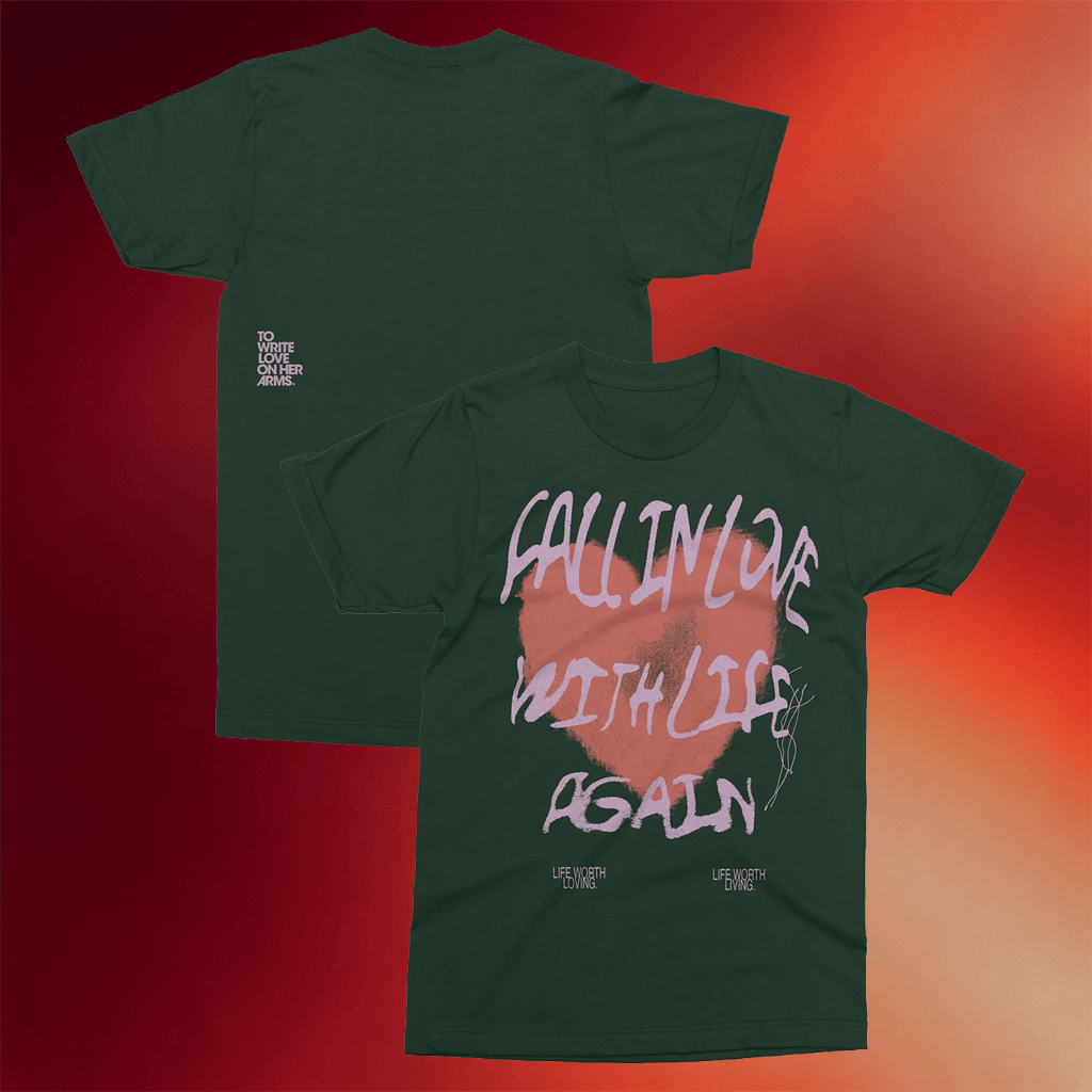To Write Love On Her Arms Merch 2026 Fall in Love With Life Again T-Shirt Present For Brothers