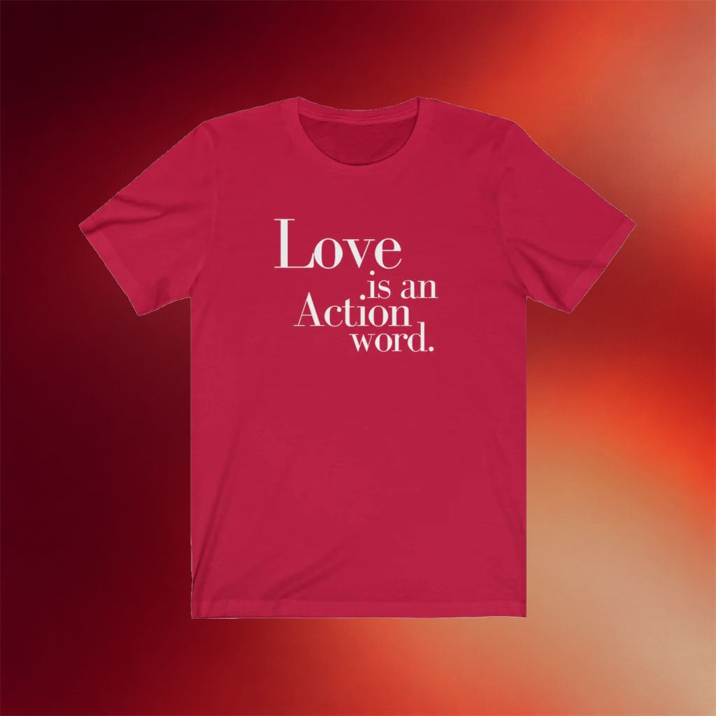 Mahogany Mommies Merch 2026 Love Is An Action Word T-Shirt Positive Message Shirt