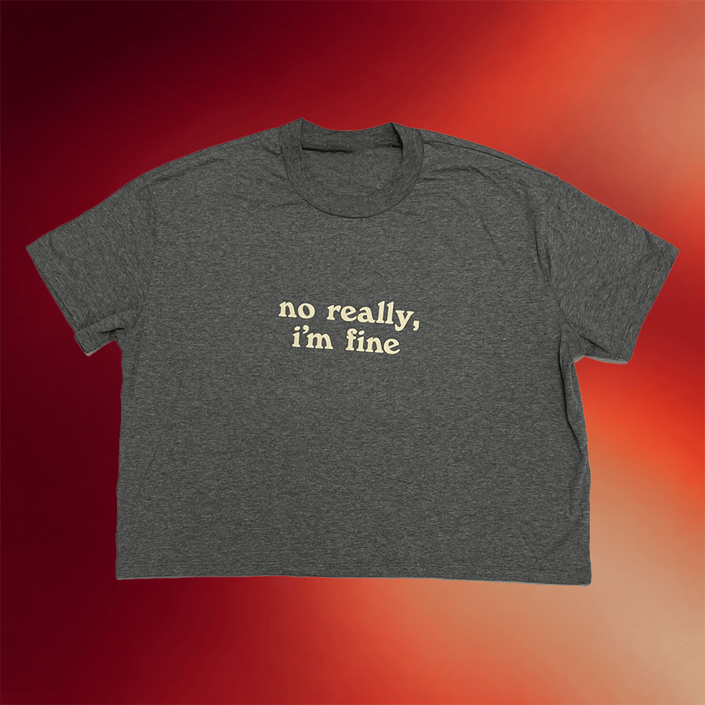 The Spill Canvas Merch 2026 No Really I'm Fine Cropped T-Shirt Best Gifts For Rock Fans