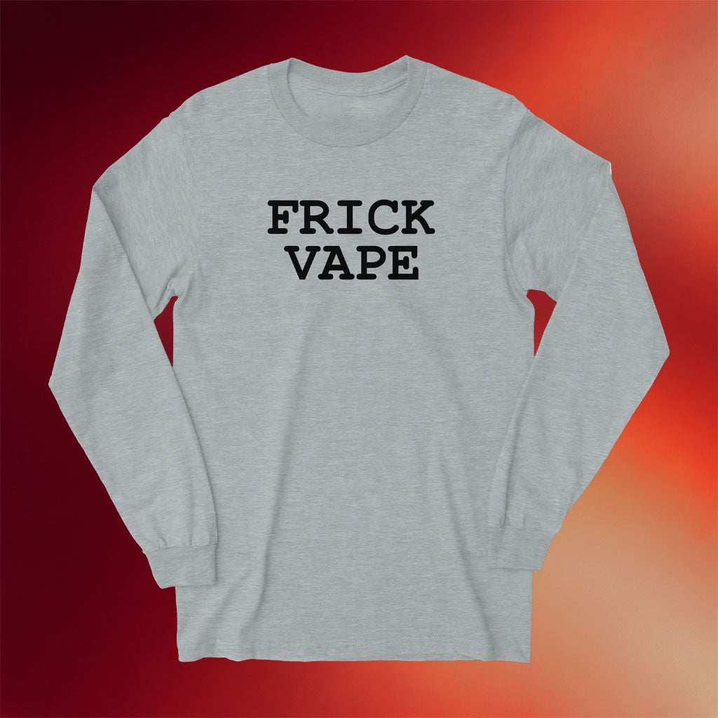 Baylen Levine Merch Frick Vape Long Sleeve T-Shirt Baylen Levine Shirt Gift For Brother