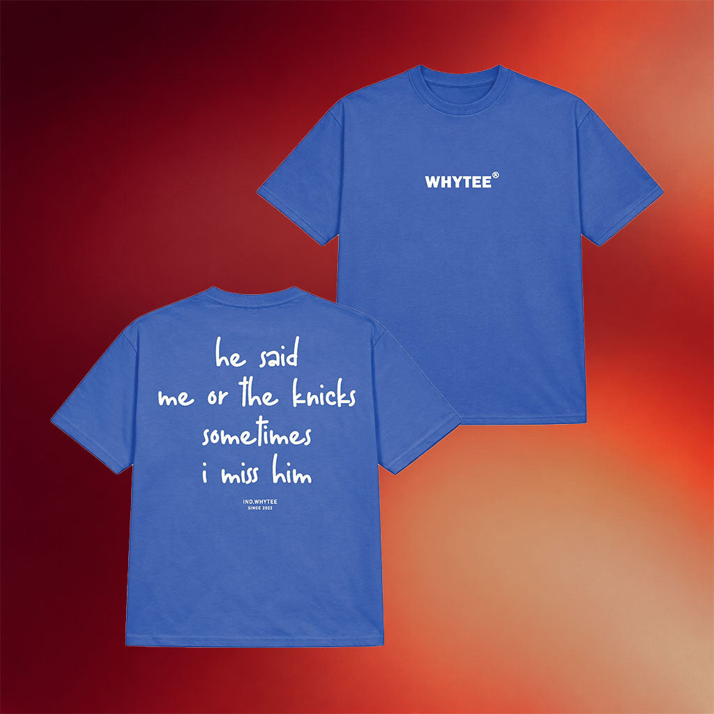 Whyteeindia Merch 2026 The Knicks Or Him T-Shirt NY Knicks Merch Funny Gag Gifts Ideas