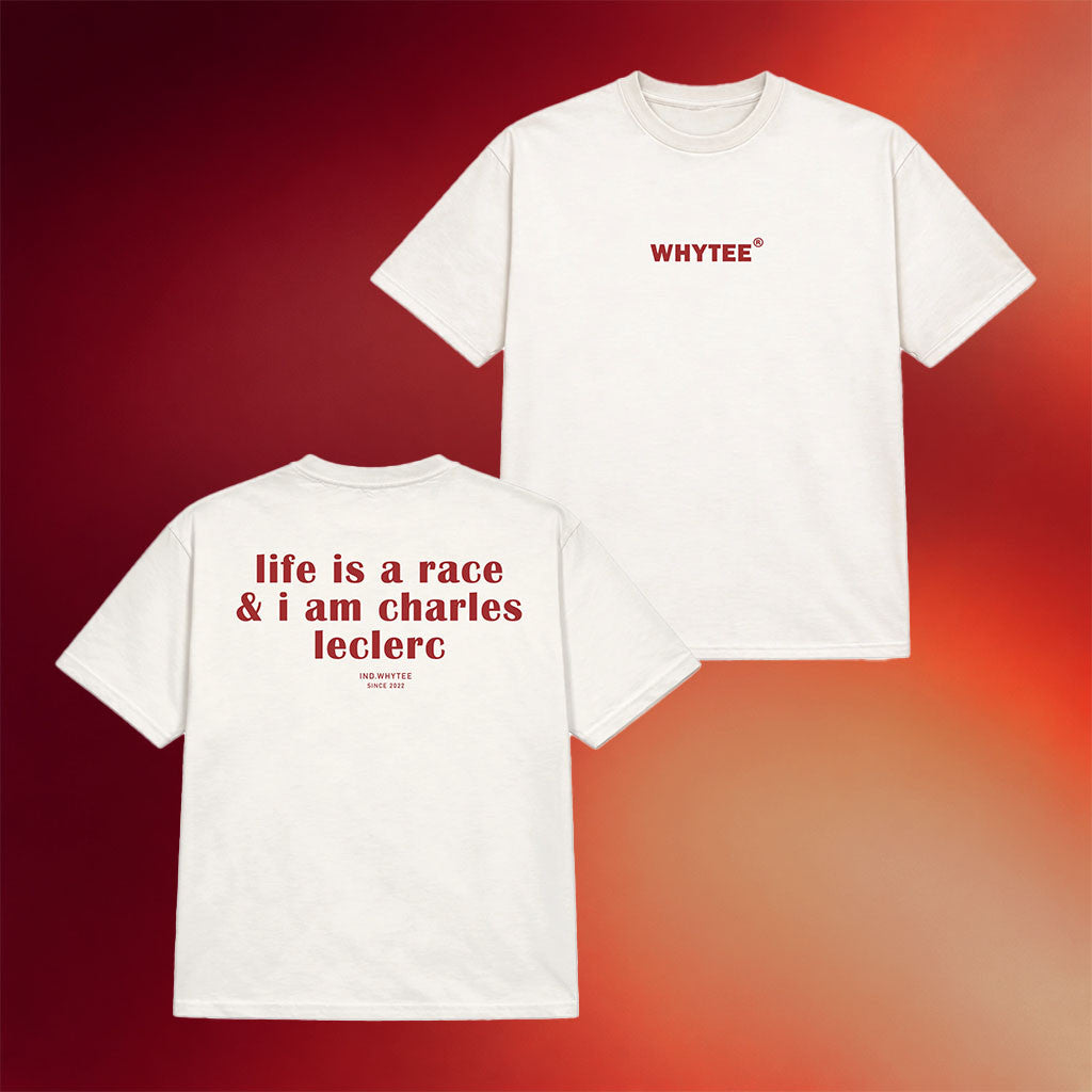Whyteeindia Merch 2026 Life Is A Race And I Am Charles Leclerc T-Shirt Gift For F1 Fans