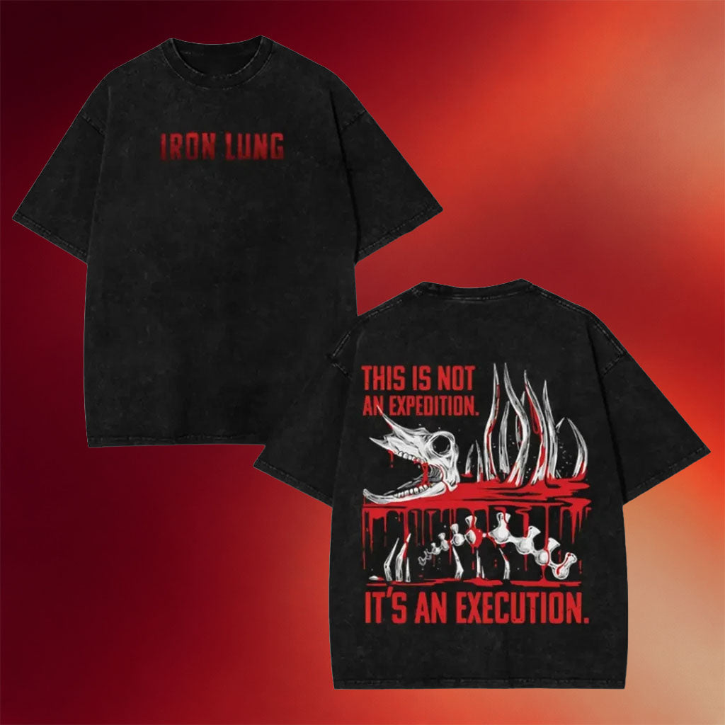 Iron Lung Merch 2026 Skeleton Blood T-Shirt This Is Not Expedition It_s An Execution Shirt