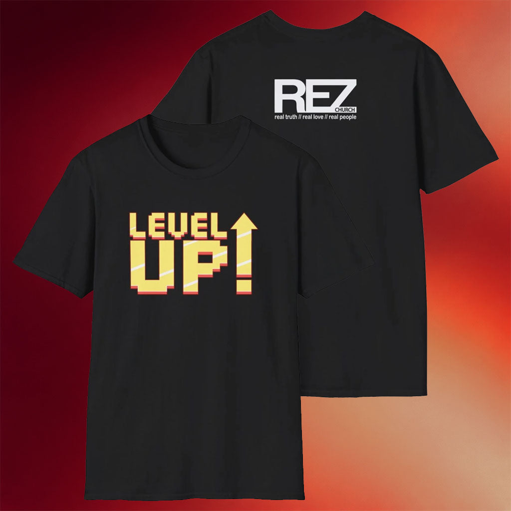 Level Up Merch Level Up T-Shirt Rez Church Shirt Birthday Present For Him
