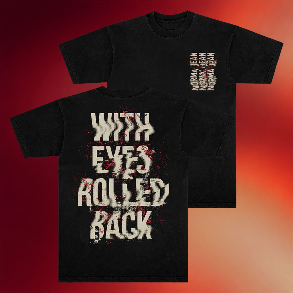 Norma Jean Merch 2026 With Eyes Rolled Back T-Shirt Best Gifts For Music Lovers