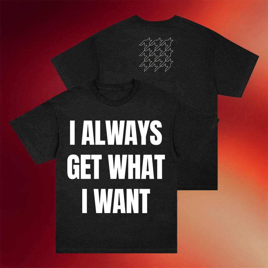 Rise Records Merch 2026 SIIICKBRAIN Manifestation Black T-Shirt I Always Get What I Want Shirt