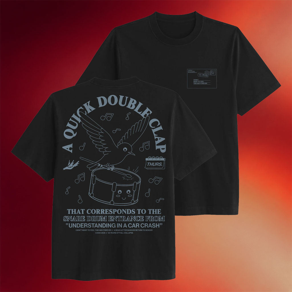Thursday Merch 2026 Snares T-Shirt A Quick Double Clap Shirt Gifts For Band Fans