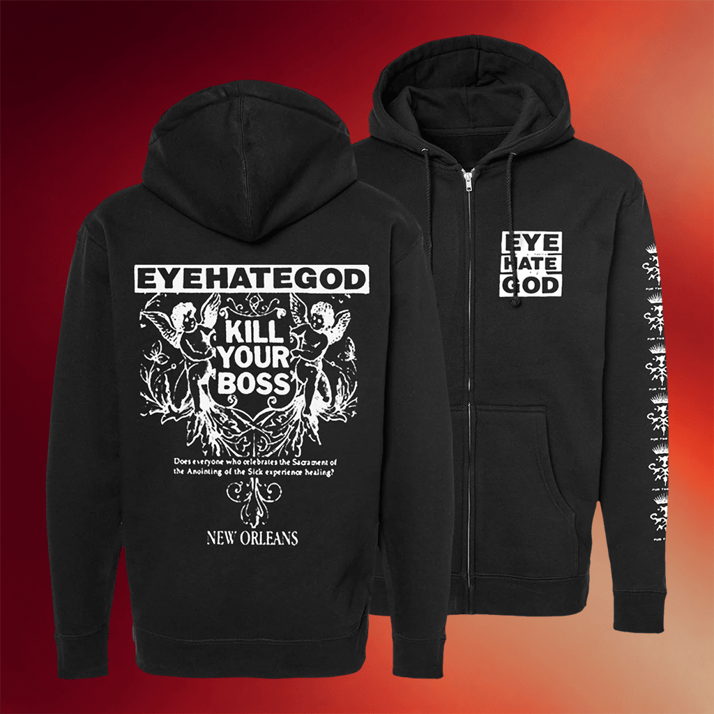 Eyehategod Merch 2026 Kill Your Boss Zip Hoodie Unique Gifts For Music Lovers