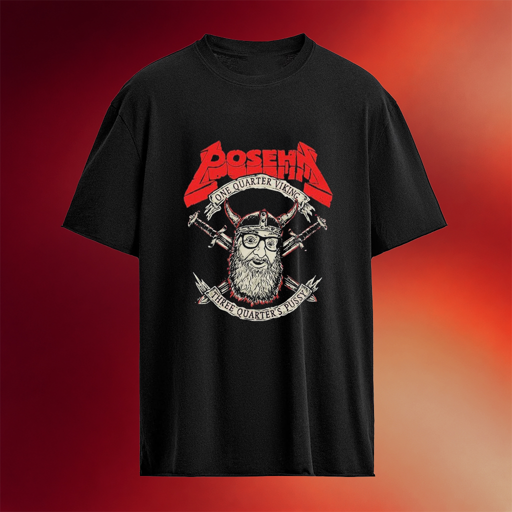 Brian Posehn One Quarter Viking Three Quarter Pussy T-Shirt Brian Posehn Merch Dad Gifts