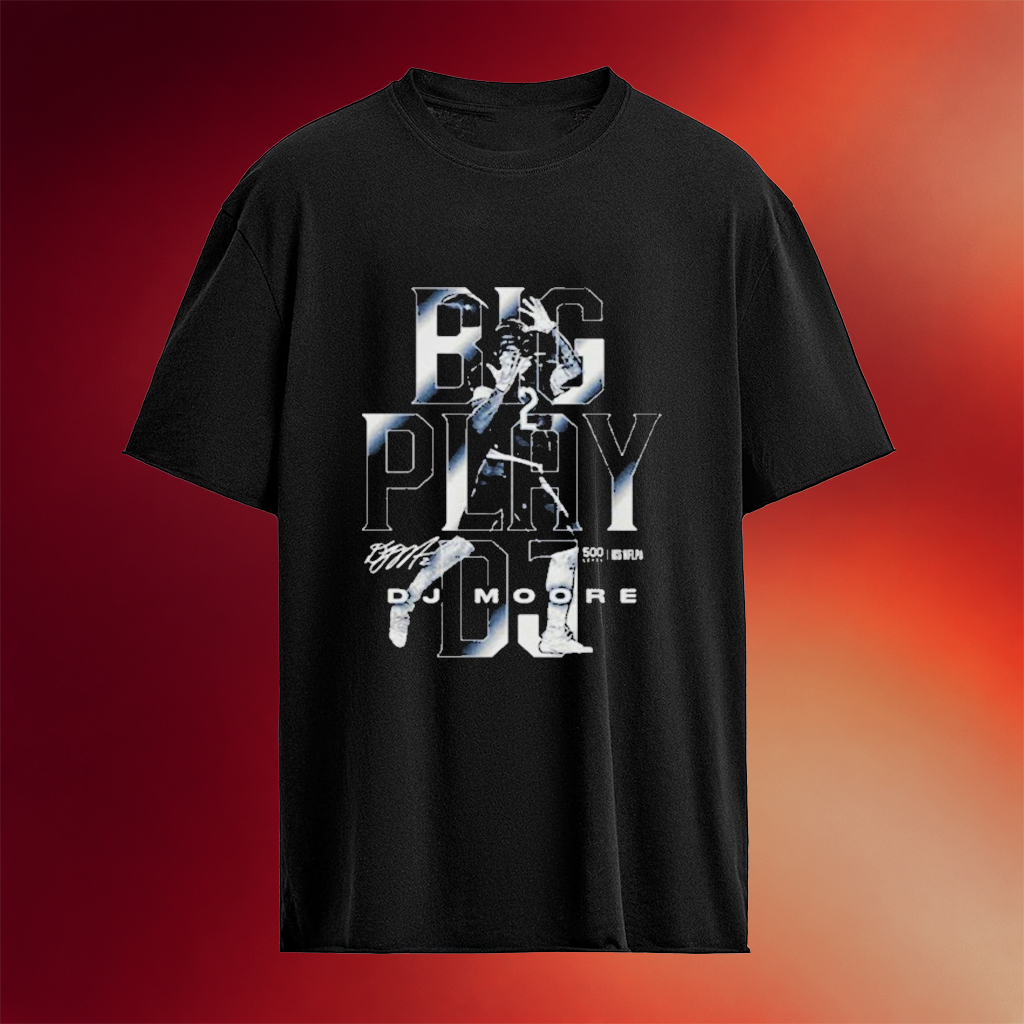 DJ Moore Chicago Big Play DJ T-Shirts DJ Moore Merch Best Gift For Football Lovers