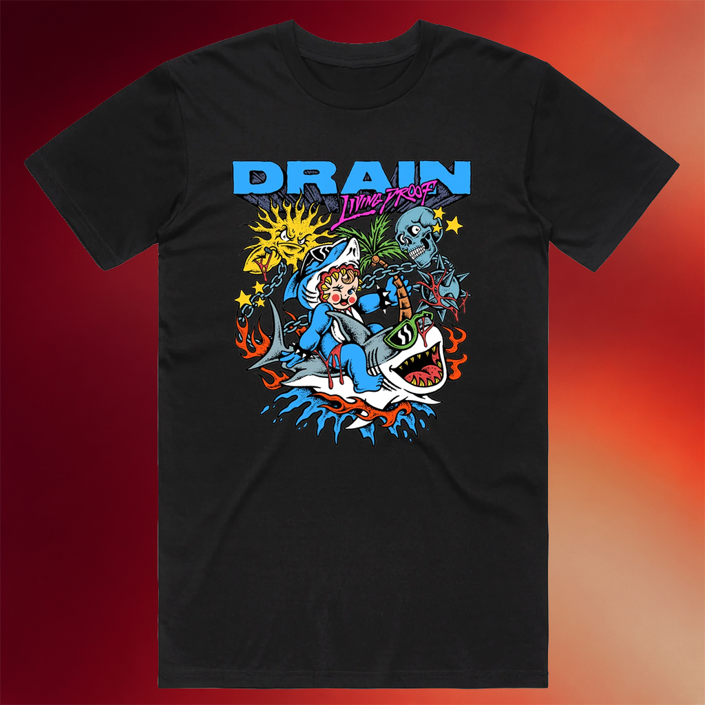 Drain Merch 2026 Living Proof T-Shirt Black Birthday Gifts For Music Lovers