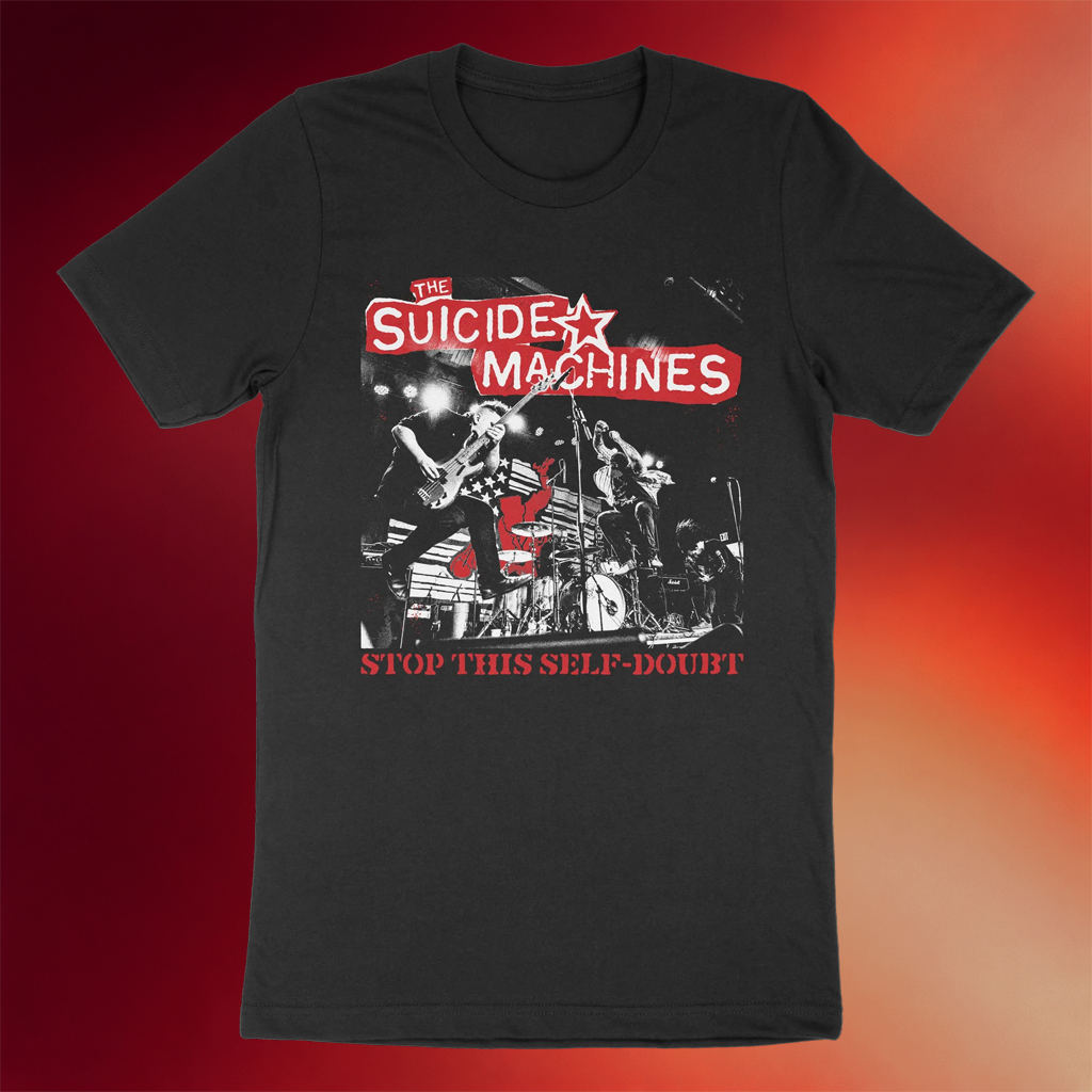Suicide Machines Detroit Merch 2026 Stop This Self-Doubt T-Shirt Gift For Band Fans