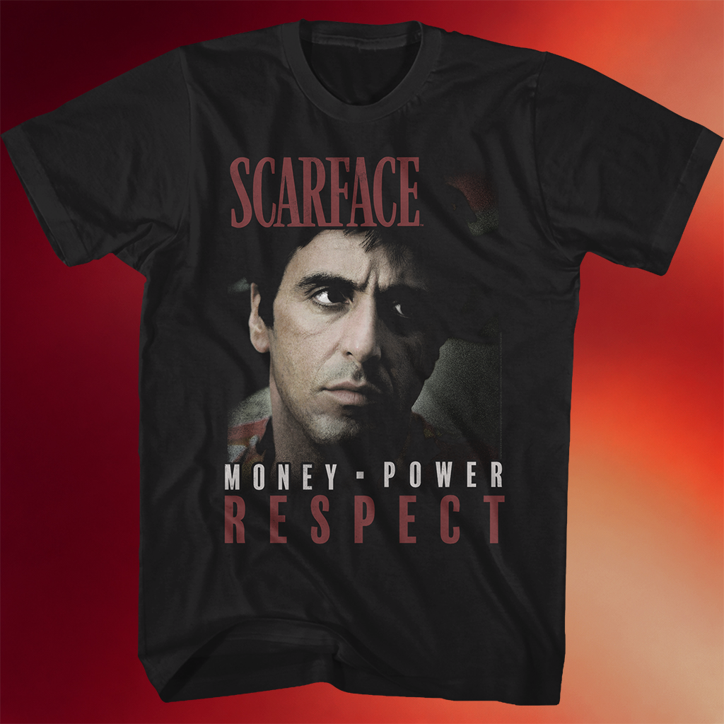 Tony Montana Shirt Money Power Respect Scarface T-Shirt Father_s Day Presents For Son