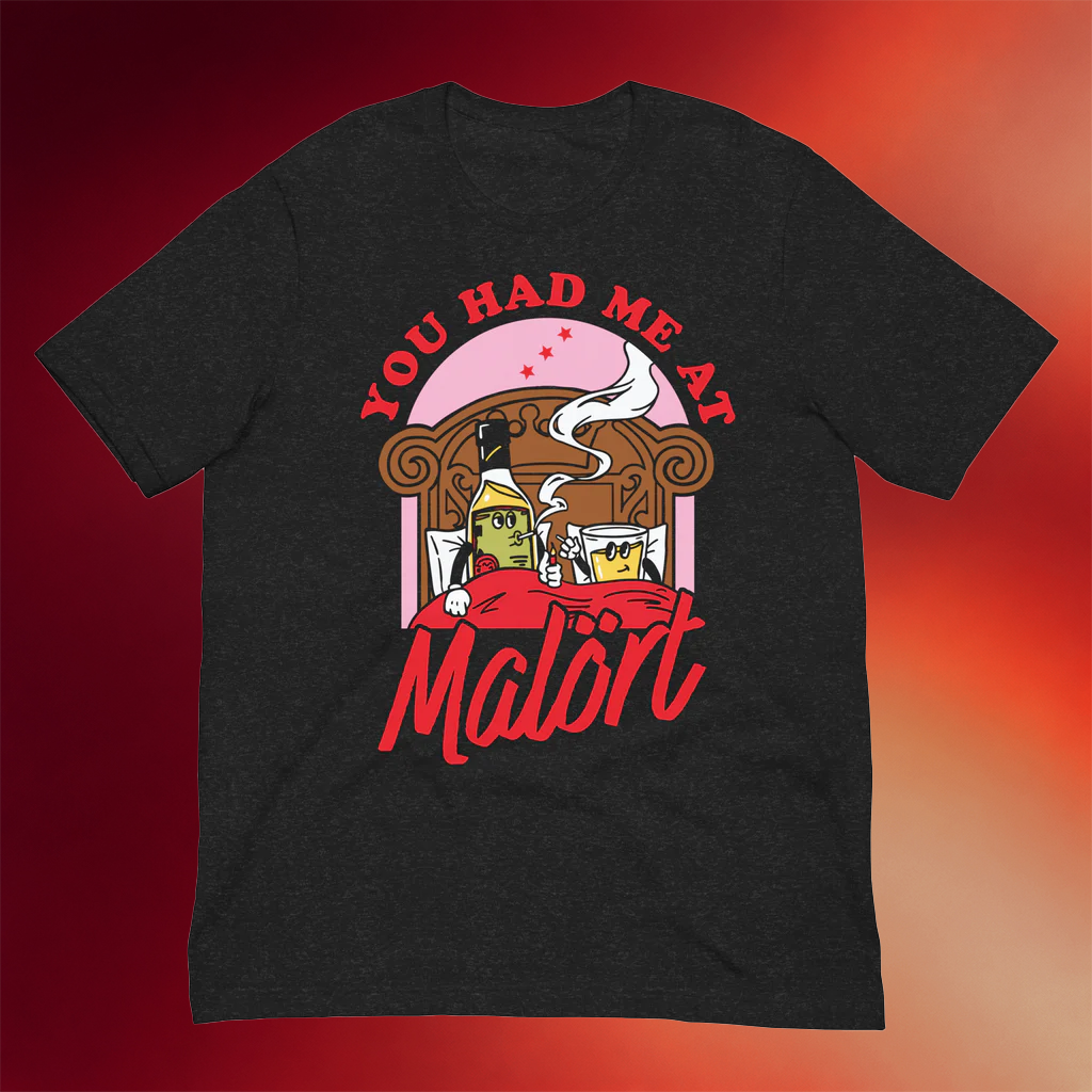 Jeppson_s Malort Merch You Had Me At Malort T-Shirt Birthday Gift For BFF