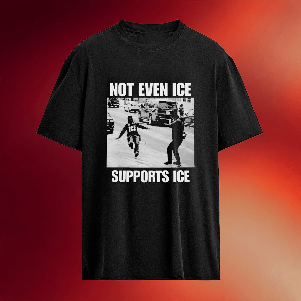 Not Even Ice Supports Ice T-Shirt Unique Birthday Gift For Husband