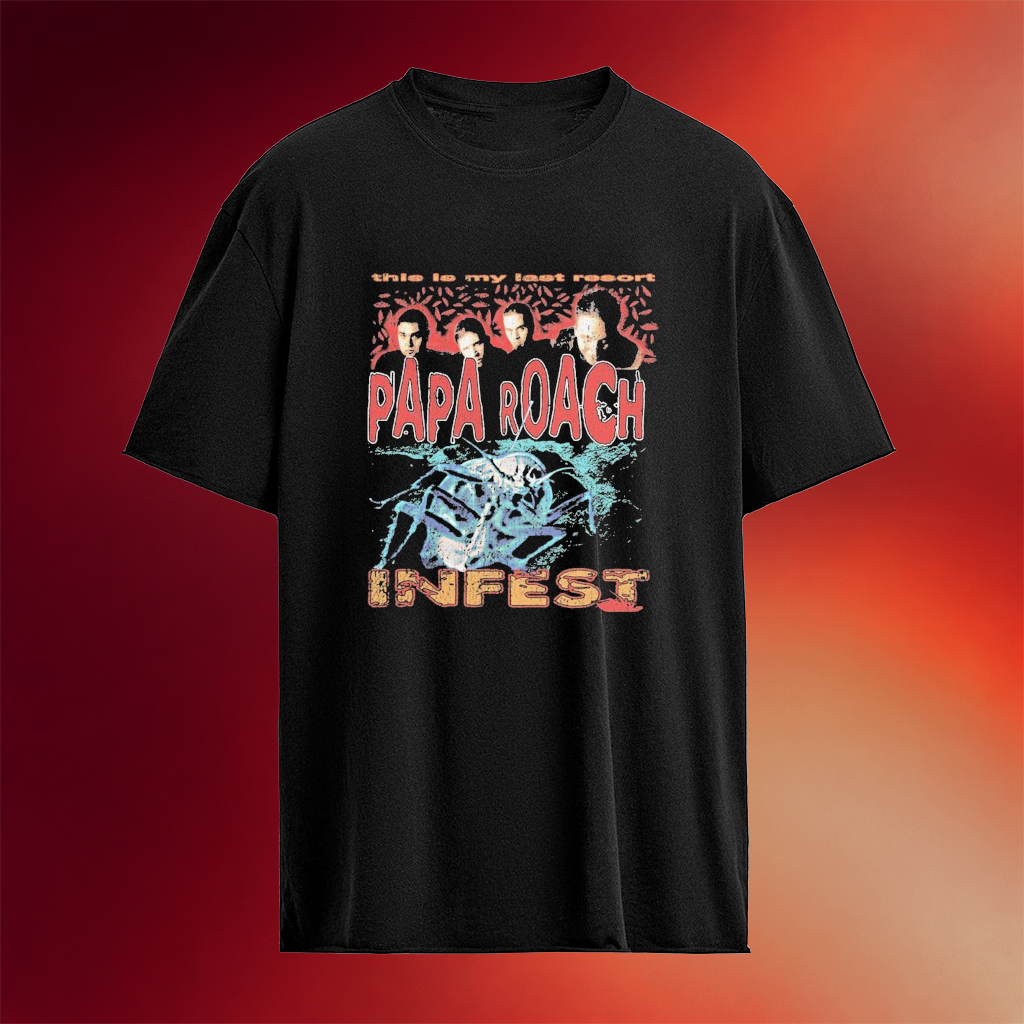 Papa Roach Infest This Is My Last Resort T-Shirt Papa Roach Merch Gift For Rock Band Fan