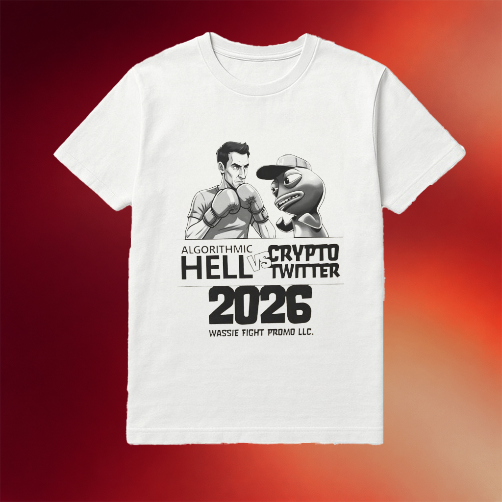 Algorithmic Hell Vs Crypto Twitter 2026 Wassie Fight Promo LLC Shirt Gifts For Him