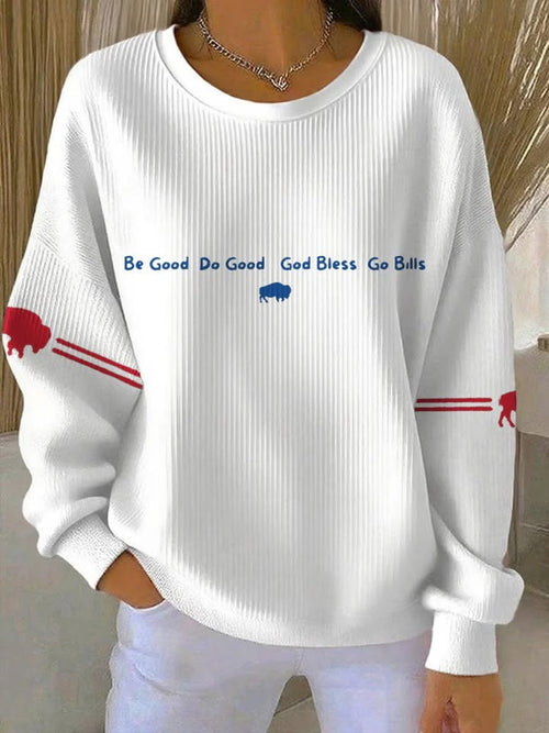 Buffalo Football Sweatshirt Game Day Apparel Be Good Do Good God Bless Go B Sweatshirt - Mouldkingstore