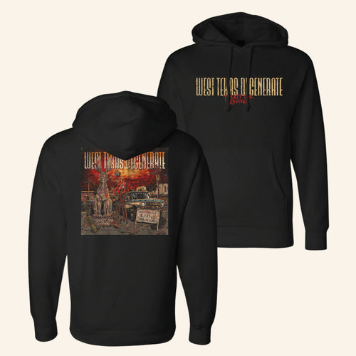 Treaty Oak Revival Merch West Texas Degenerate Hoodie Birthday Ideas For Husband
