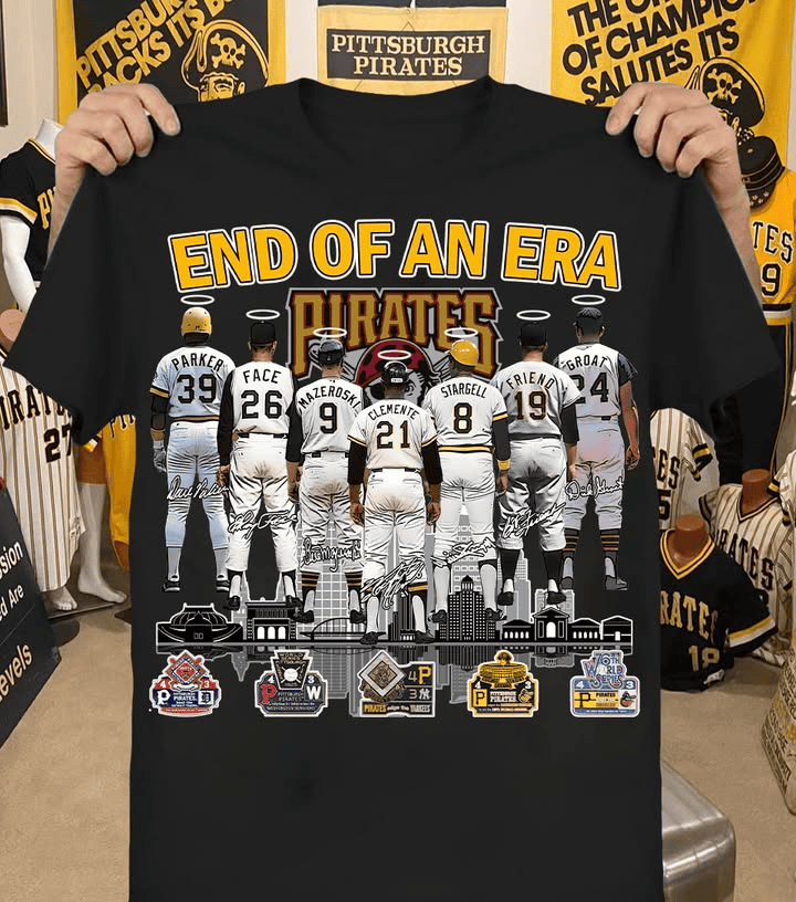 Yes I'M Old But I Saw Pittsburgh Pirates Greatness Signatures Players Shirt Gifts For Fans