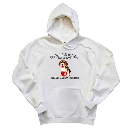 Coffee And Beagle Make Me Happy Husman Make My Head Hurt Hoodie Unique Coffee And Cute Dog Gifts Ideas For Salesman