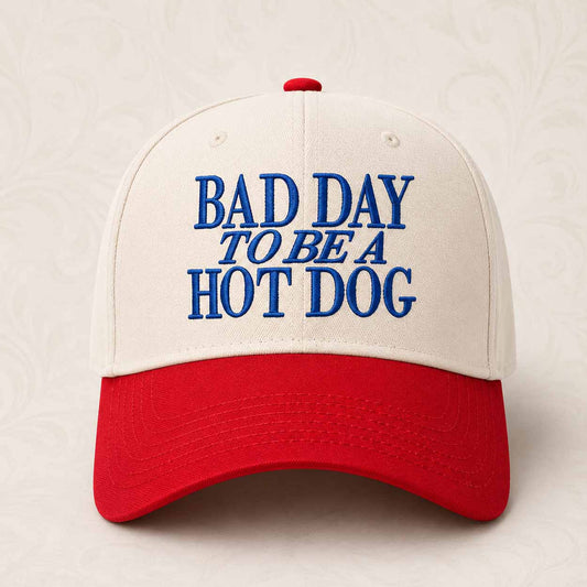 Bad Day To Be A Hotdog Cap - Mouldkingstore