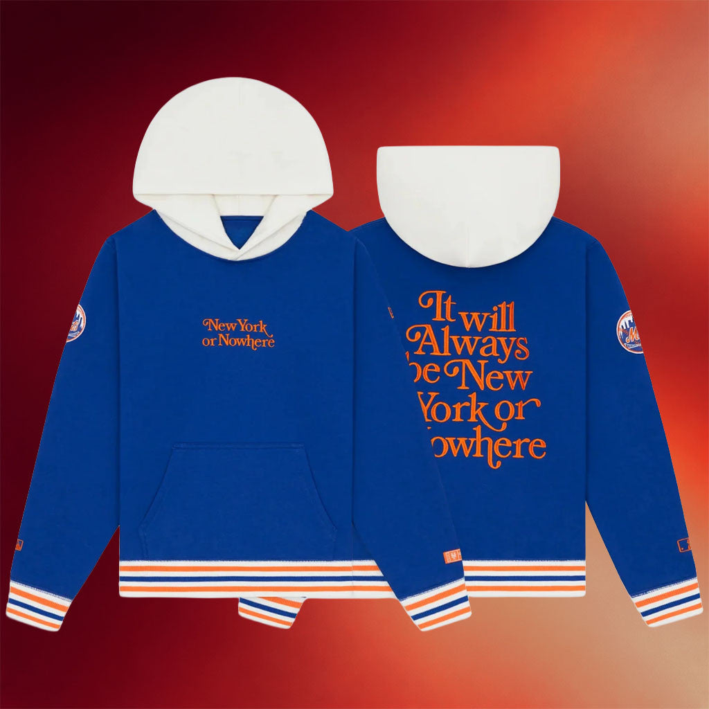 New York Or Nowhere Merch NYON X Mets Motto Hoodie NY Baseball Clothing Gifts For Fathers Day