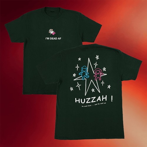 Diemarchive Merch 2026 Huzzah T-Shirt I'm Dead AF Shirt Gifts For BFF