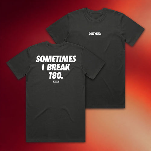 Dirty Kid Merch 2026 Break 180 T-Shirt Unique Gift For Boyfriend