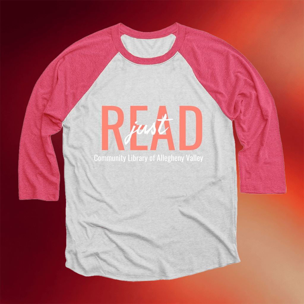 Clav Merch Just Read Community Library Of Allegheny Valley Baseball T-Shirt Gifts For BFF