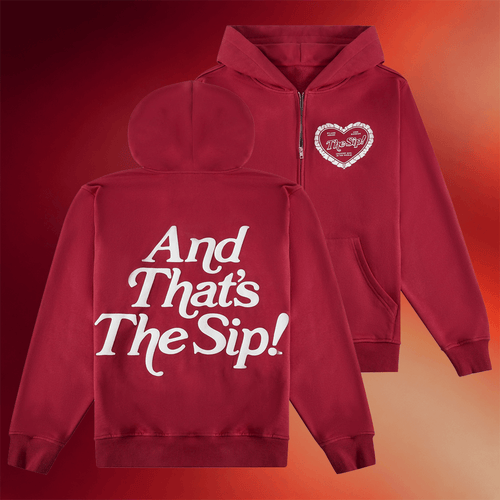 The Sip Merch And That's The Sip Zip Up Hoodie Birthday Gift For Sister