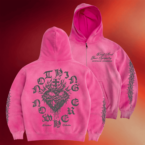 Nothing Nowhere Merch Deadbeat Valentine Don't Need Your Sympathy Zip Hoodie Gifts For Her