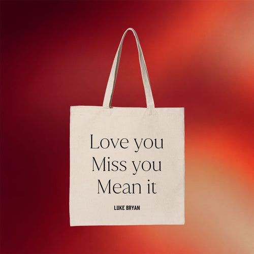 Luke Bryan Merch 2026 Love You Miss You Mean It Tote Bag Birthday Gift For Mom