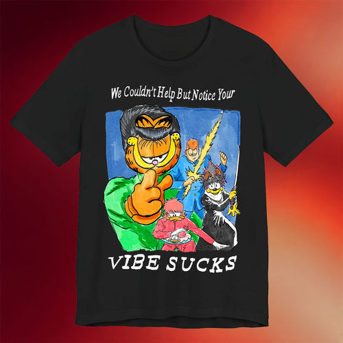 Justins Shirt Merch 2026 Your Vibe Sucks Black T-Shirt Good Gifts For Boyfriend