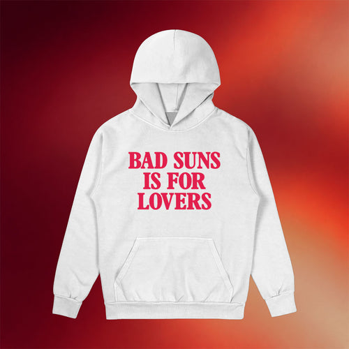 Bad Suns Merch Bad Suns Is For Lovers Hoodie Gift Ideas For Music Lovers