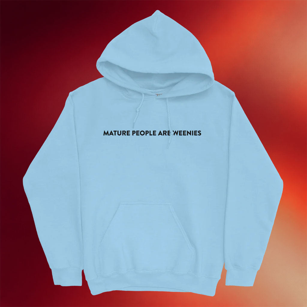 Baylen Levine Merch Mature People Are Weenies Hoodie Baylen Levine Hoodie Gifts For Friends