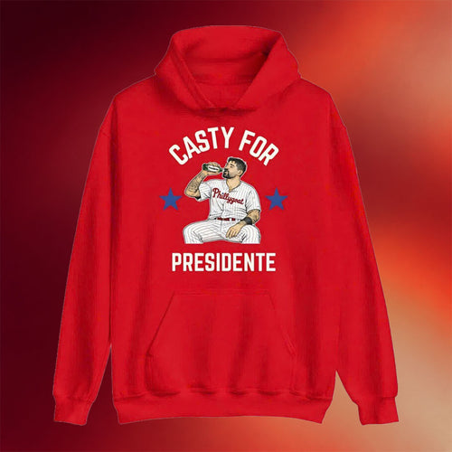 Casty For Presidente Philadelphia Phillies Hoodie Gifts For Baseball Fans