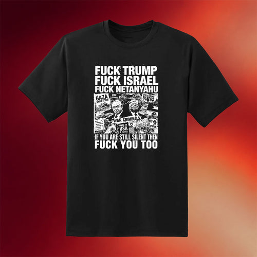 Punk With A Camera Merch 2026 Fck Trump Fck Israel T-Shirt Anti Trump Merch Political Gifts
