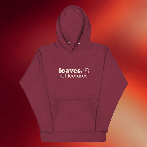 Jen Hamilton Merch Loaves Not Lectures Hoodie Birthday Ideas For Friends - Mouldking